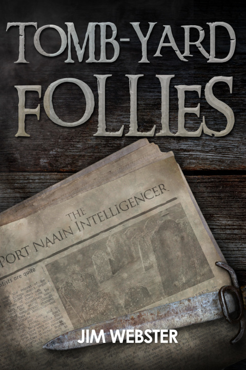 Cover image for book Tomb-yard Follies