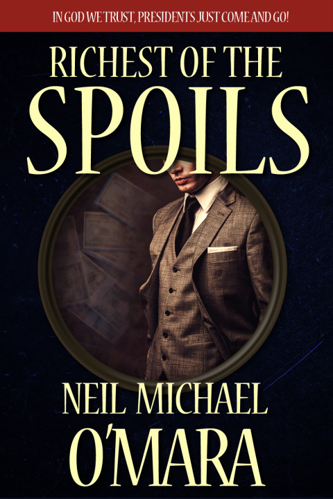 Cover image for book Richest of the Spoils