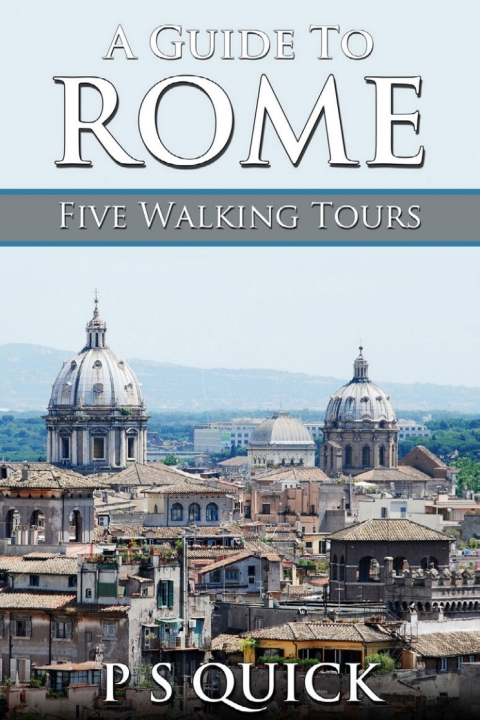Cover image for book A Guide to Rome: Five Walking Tours