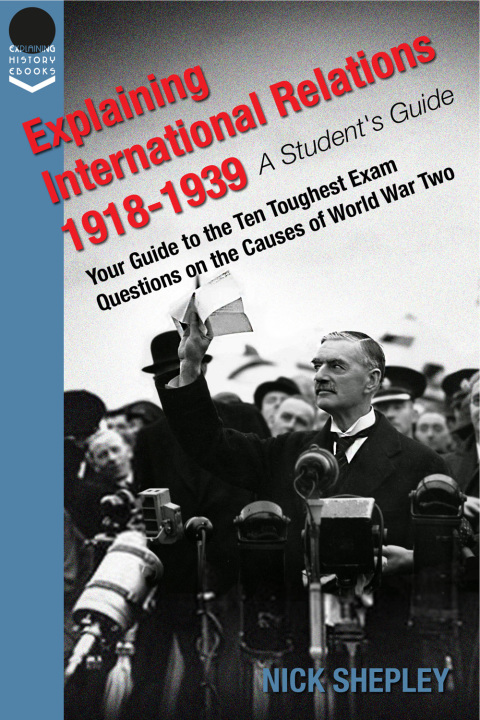 Cover image for book Explaining International Relations 1918-1939