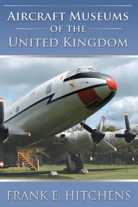 Cover image for book Aircraft Museums of the United Kingdom