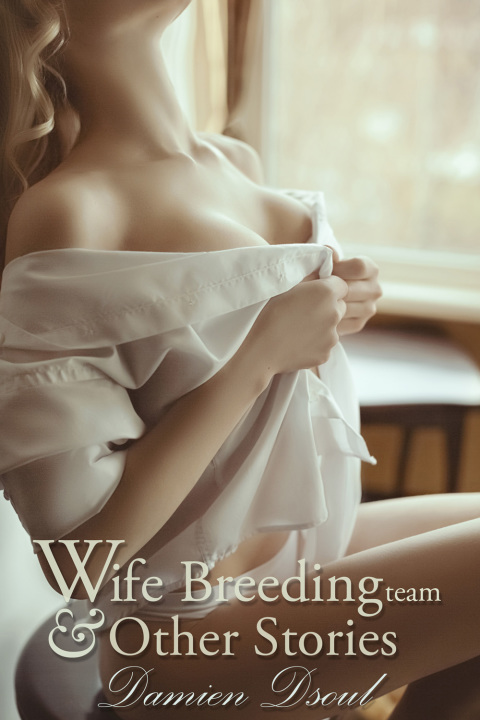 Cover image for book Wife Breeding Team and Other Stories