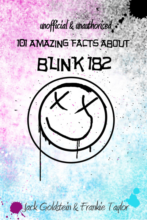 Cover image for book 101 Amazing Facts about Blink-182