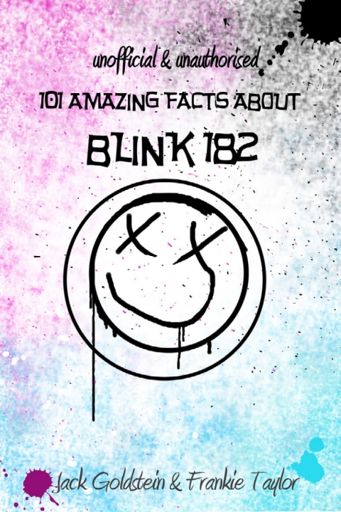 Cover image for book 101 Amazing Facts about Blink-182