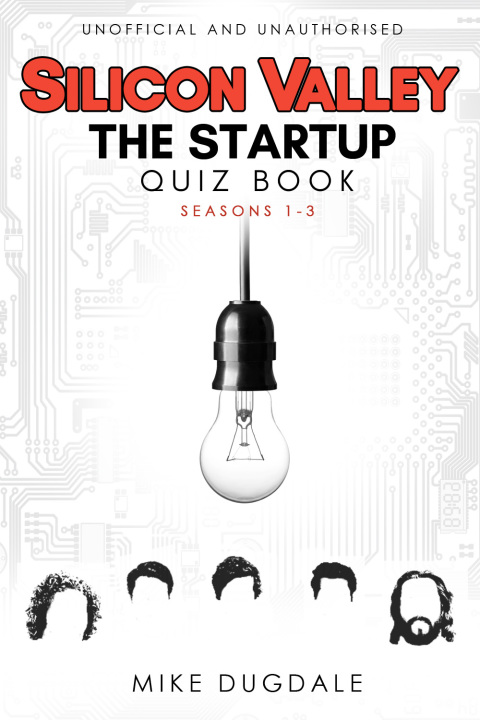 Cover image for book Silicon Valley - The Startup Quiz Book