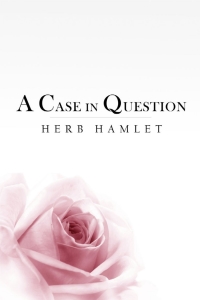 Cover image: A Case in Question 1st edition 9781849892797