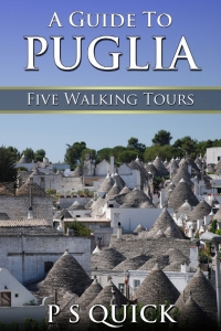 Cover image: A Guide to Puglia: Five Walking Tours 1st edition 9781785386596