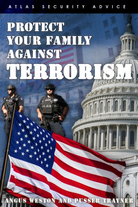 Cover image for book Protect Your Family Against Terrorism