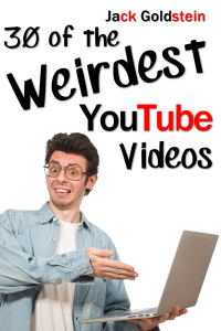 Titelbild: 30 of the Weirdest YouTube Videos 1st edition 9781783336340
