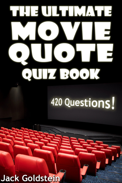 Cover image for book The Ultimate Movie Quote Quiz Book