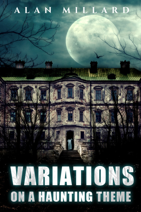Cover image for book Variations on a Haunting Theme