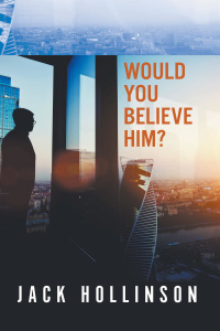 صورة الغلاف: Would You Believe Him? 1st edition 9781785388408