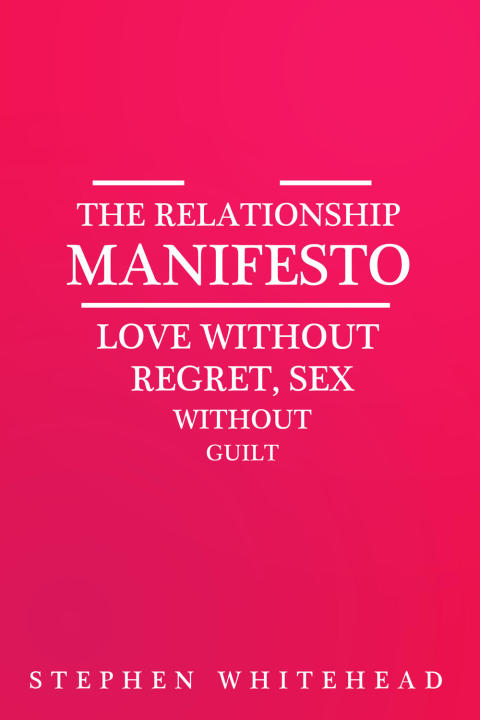The Relationship Manifesto 
