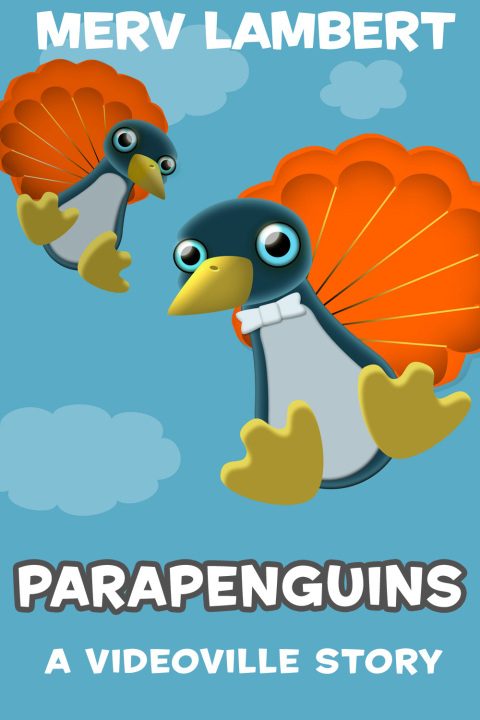Cover image for book Parapenguins - A Children's Short Story