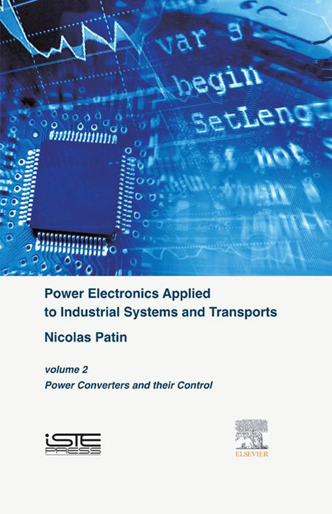 Cover image for book Power Electronics Applied to Industrial Systems and Transports, Volume 2: Power Converters and their Control
