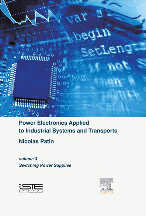 Cover image for book Power Electronics Applied to Industrial Systems and Transports, Volume 3: Switching Power Supplies