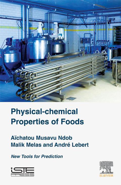 Cover image for book Physical-Chemical Properties of Foods: New Tools for Prediction