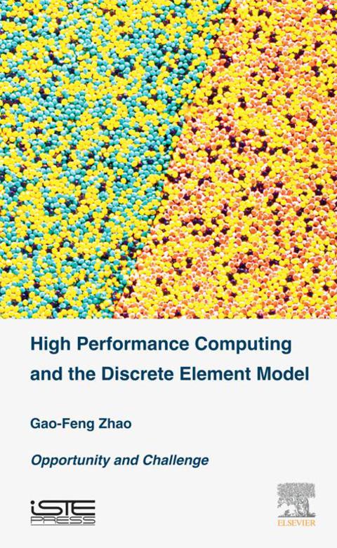 Cover image for book High Performance Computing and the Discrete Element Model: Opportunity and Challenge