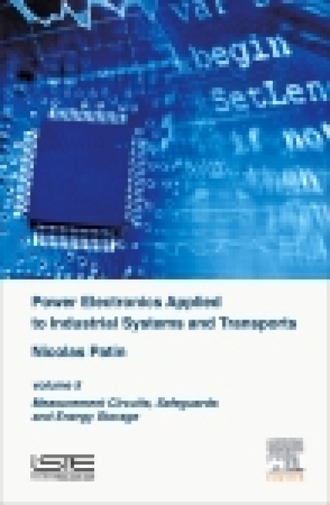 Cover image for book Power Electronics Applied to Industrial Systems and Transports Volume 5