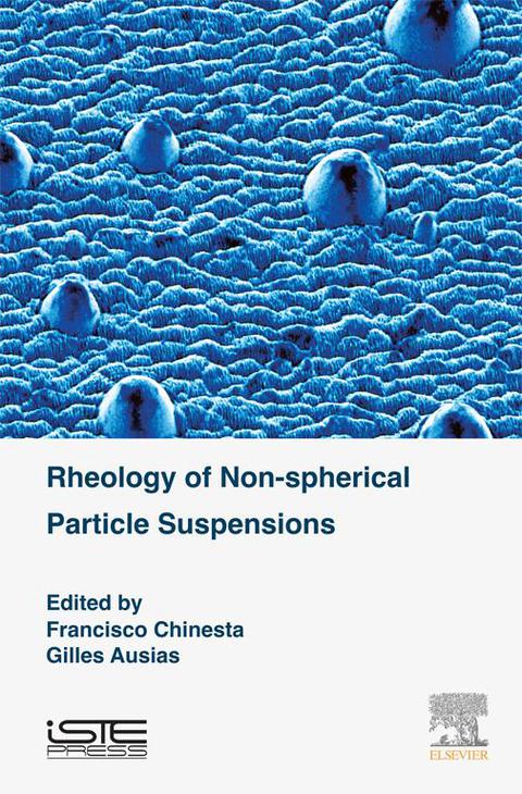 Cover image for book Rheology of Non-spherical Particle Suspensions