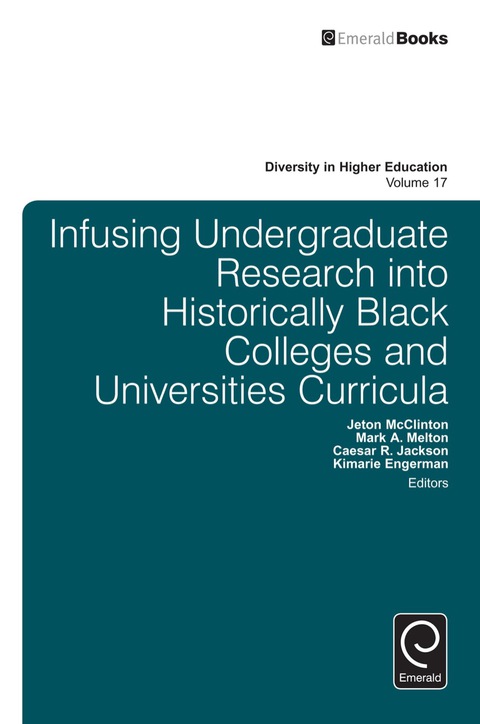 Cover image for book Infusing Undergraduate Research into Historically Black Colleges and Universities Curricula
