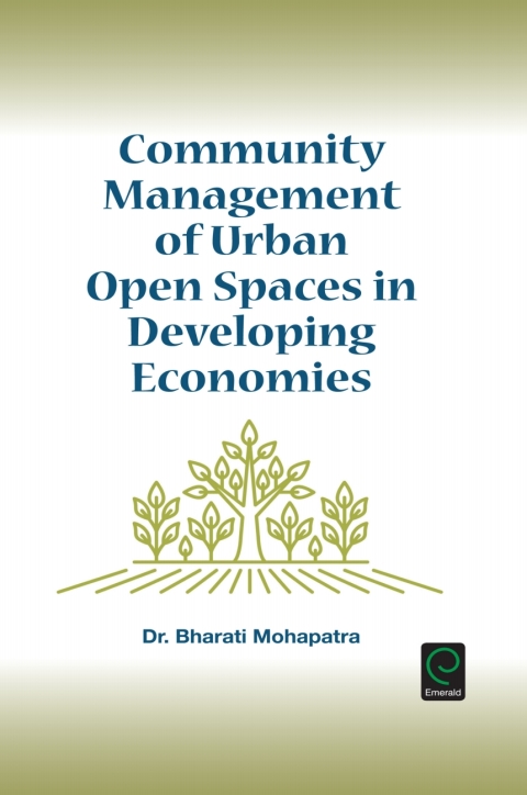 Cover image for book Community Management of Urban Open Spaces in Developing Economies