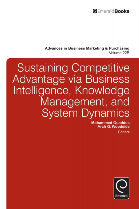Cover image for book Sustaining Competitive Advantage via Business Intelligence, Knowledge Management, and System Dynamics