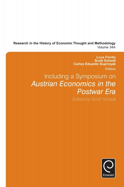 Cover image for book Including a Symposium on Austrian Economics in the Postwar Era