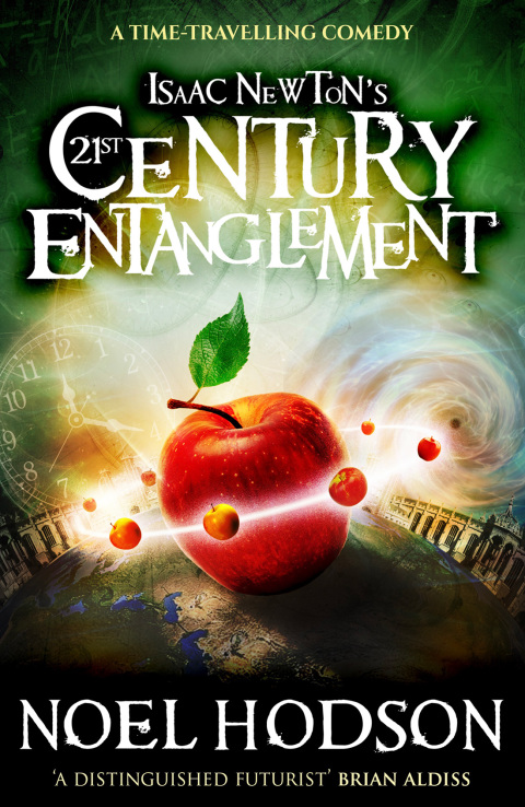Cover image for book Isaac Newton's 21st Century Entanglement