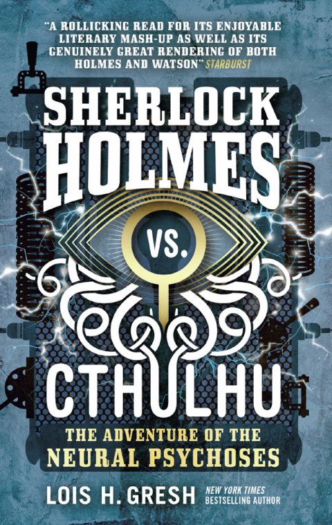 Cover image for book Sherlock Holmes vs. Cthulhu: The Adventure of the Neural Psychoses