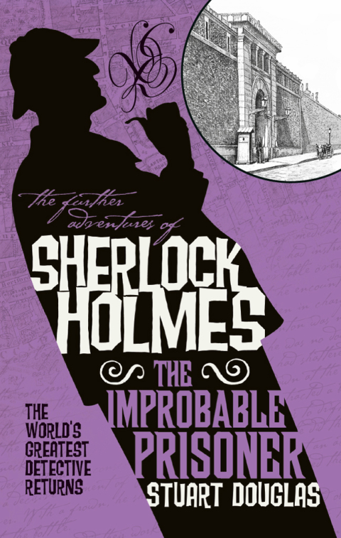 Cover image for book The Further Adventures of Sherlock Holmes - The Improbable Prisoner