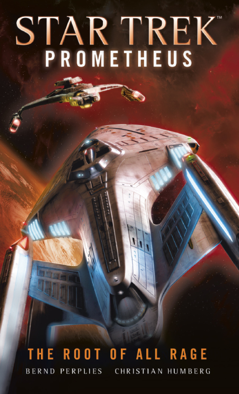 Cover image for book Star Trek Prometheus - The Root of All Rage