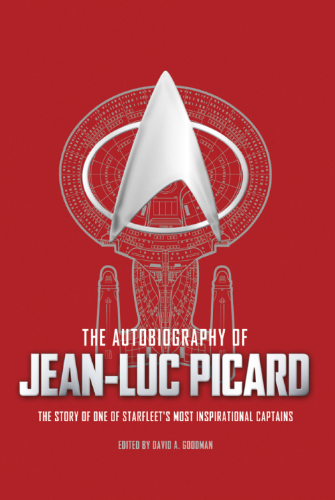Cover image for book The Autobiography of Jean-Luc Picard