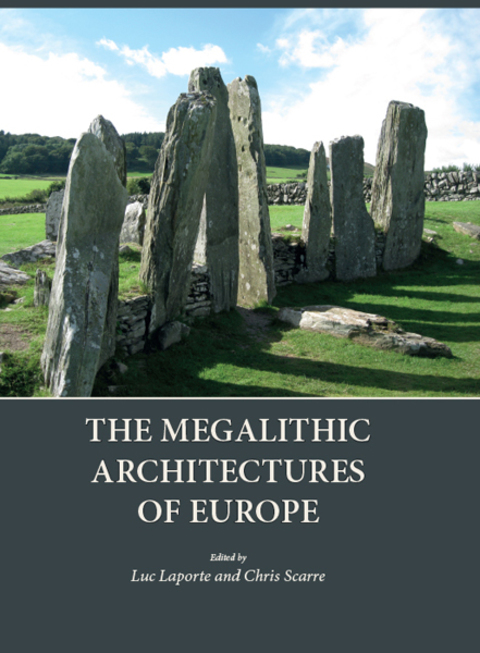 The Megalithic Architectures of Europe 