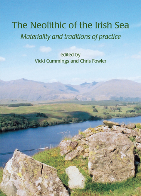 Cover image for book The Neolithic of the Irish Sea