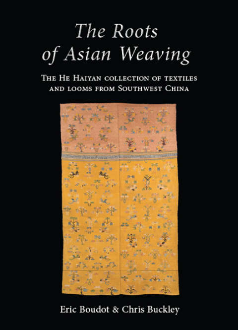 Cover image for book The Roots of Asian Weaving