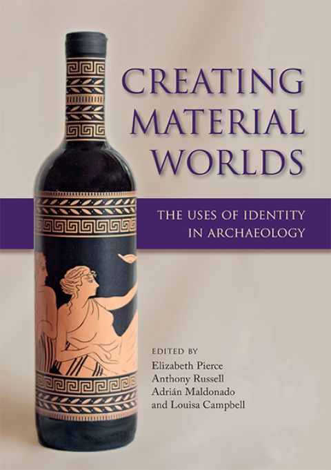 Cover image for book Creating Material Worlds