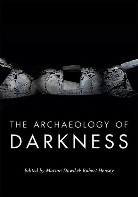 Cover image for book The Archaeology of Darkness