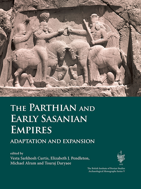 The Parthian and Early Sasanian Empires 