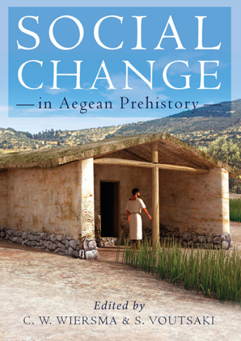 Cover image for book Social Change in Aegean Prehistory