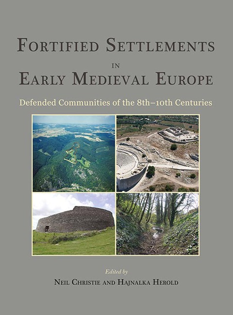 Cover image for book Fortified Settlements in Early Medieval Europe