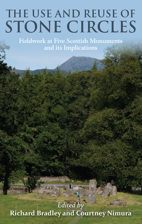Cover image for book The Use and reuse of stone circles