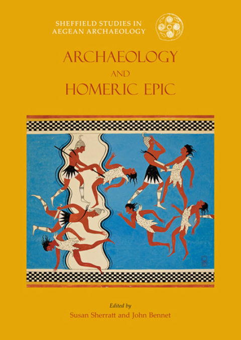 Cover image for book Archaeology and the Homeric Epic