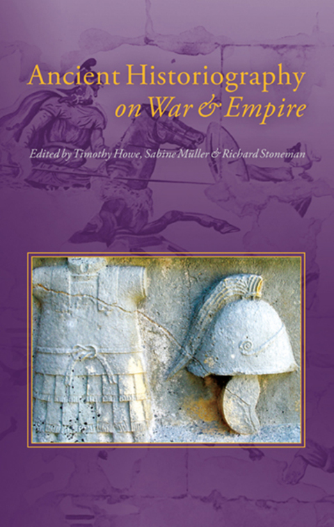 Cover image for book Ancient Historiography on War and Empire