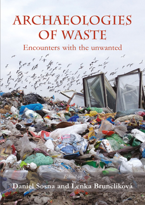 Cover image for book Archaeologies of waste