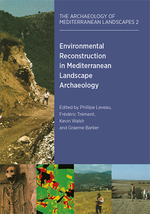 Cover image for book Environmental Reconstruction in Mediterranean Landscape Archaeology