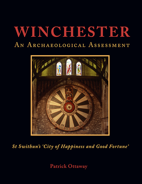 Cover image for book Winchester: Swithun’s ‘City of Happiness and Good Fortune’
