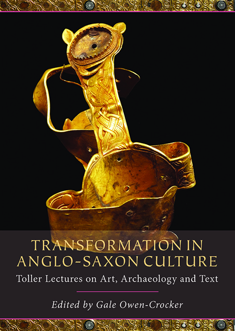 Transformation in Anglo-Saxon Culture 