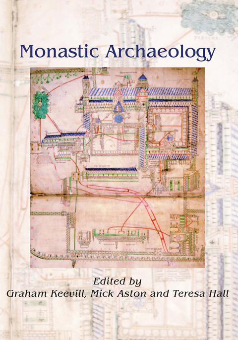 Cover image for book Monastic Archaeology