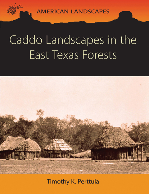 Cover image for book Caddo Landscapes in the East Texas Forests